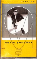 Metin Şentürk – Hazinem Kaset (Sıfır Kaset) KST28894 - Gökçekoleksiyon