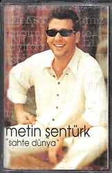 Metin Şentürk - Sahte Dünya Kaset (İkinci El) KST28623 - 1