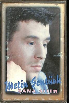 Metin Şentürk - Sana Aitim Kaset (İkinci El) KST24680 - 1