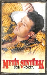 Metin Şentürk - Son Nokta Kaset (İkinci El) KST28622 - 1
