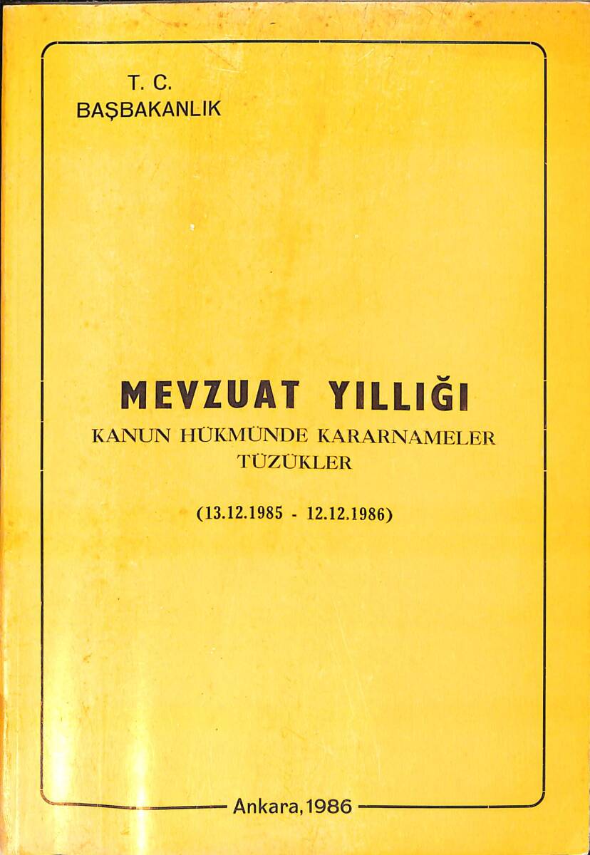 Mevzuat Yıllığı Kanun Hükmünde Kararnameler Tüzükler NDR93041 - 1