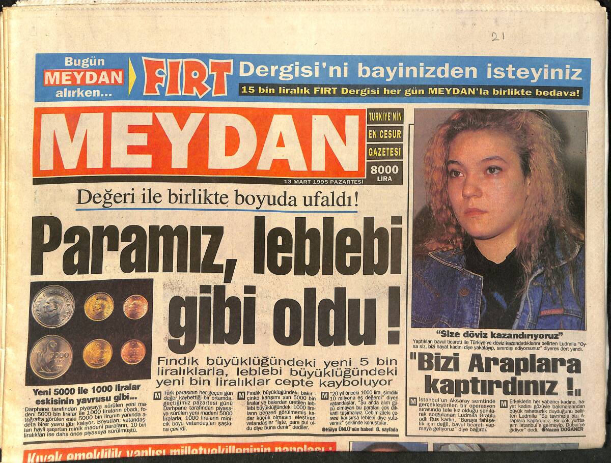 Meydan Gazetesi 13 Mart 1995 - Tarkan Elif'i Ağlattı - Cimbom Piyasa Tarıyor GZ2053 - 1