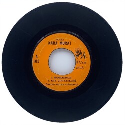 Milaslı Kara Murat - Harmandalı (107 - Mini Lp) PLK11005 - 1