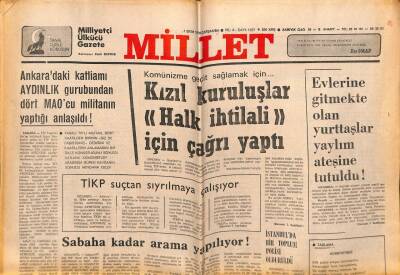 Millet Gazetesi 1 Ekim 1978 - Ankaradaki Katliamı AYDINLIK Grubundan Dört MAOcu Militanın Yaptığı Anlaşıldı ! GZ72530 - 1