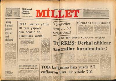 Millet Gazetesi 10 Aralık 1978 - Alparslan Türkeş Derhal Nükleer Santrallar Kurulmalıdır GZ89701 - 1