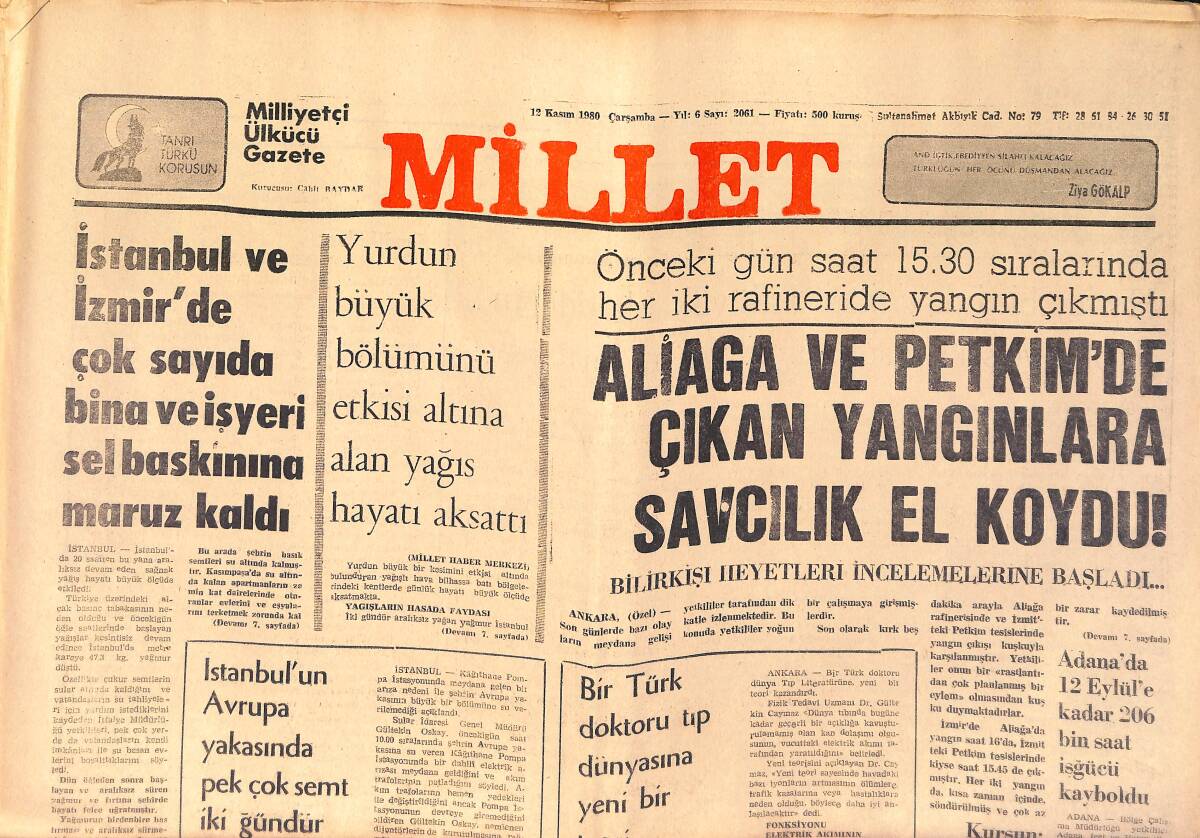 Millet Gazetesi 12 Kasım 1980 - Sadık Kutbzade Serbest Bırakıldı - Aliaga Ve Petkim'de Çıkan Yangınlara Savcılık El Koydu ! GZ158694 - 1
