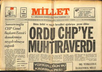 Millet Gazetesi 14 Temmuz 1977 - Ordu CHPye Muhtıra Verdi GZ104219 - 1