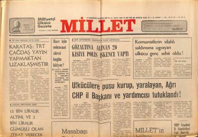 Millet Gazetesi 15 Ağustos 1978 - Gözaltına Alınan 20 Kişiye Polis İşkence Yaptı GZ89606 - 1