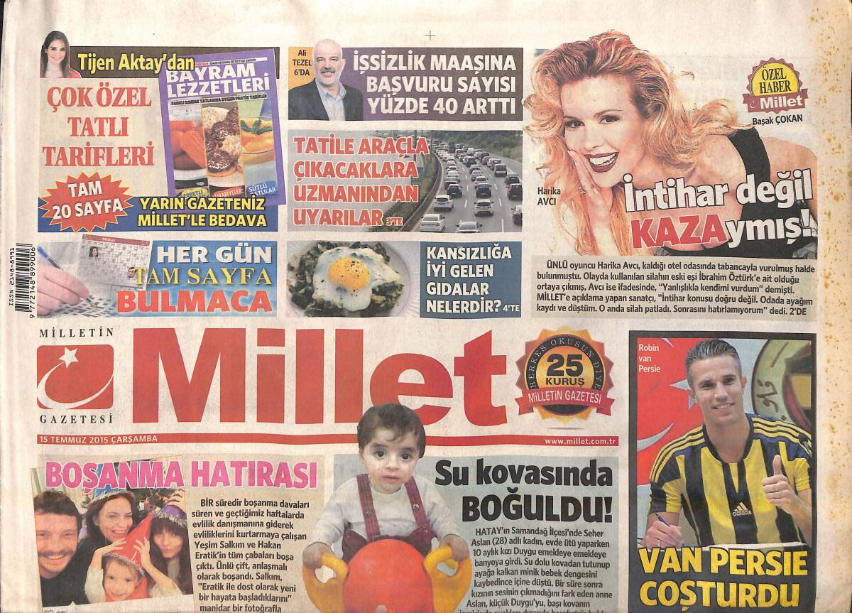 Millet Gazetesi 15 Temmuz 2015 - Harika Avcı : Ayağım Kaydı Düştüm - Arda Kural'ın Dramı GZ159874 - 1