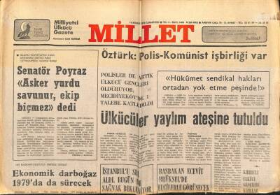 Millet Gazetesi 16 Aralık 1978 - Ülkücüler Yaylım Ateşine Tutuldular GZ66416 - 2