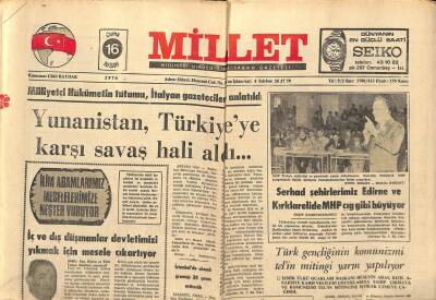 Millet Gazetesi 16 Nisan 1976 - Yunanistan Türkiyeye Karşı Savaş Hali Aldı GZ89654 - 1