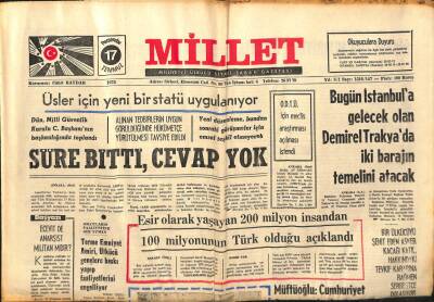 Millet Gazetesi 17 Temmuz 1975 - Üsler İçin Yeni Bir Statü Uygulanıyor Süre Bitti Cevap Yok GZ89721 - 1