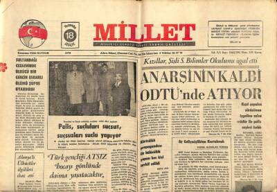 Millet Gazetesi 18 Aralık 1975 - Anarşinin Kalbi ODTÜnde Atıyor GZ89590 - 1
