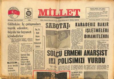 Millet Gazetesi 19 Ağustos 1975 - Karadeniz Bakır İşletmeleri Dinamitlendi GZ81512 - 1