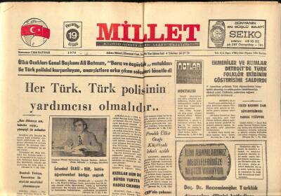 Millet Gazetesi 19 Nisan 1976 - Mehmet Narin,Her Türk Türk Polisinin Yardımcısı Olmalıdır GZ89652 - 1