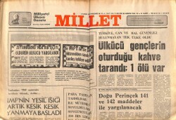 Millet Gazetesi 2 Kasım 1978 - Ülkücü Gençlerin Oturduğu Kahve Tarandı,1ölü GZ66419 - 2