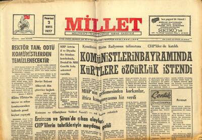 Millet Gazetesi 2 Mayıs 1977 - Hasan Tan,ODTÜ Komünislerden Temizlenecektir GZ104203 - 1
