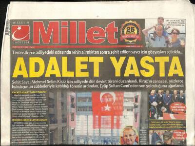 Millet Gazetesi 2 Nisan 2015 - İstanbul Emniyetine Silahlı Saldırı - Adalet Yasta GZ124768 - 1