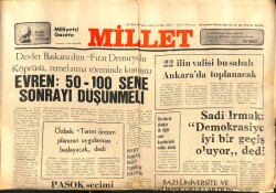 Millet Gazetesi 20 Ekim 1981 - Evren 50-100 Sene Sonrayı Düşünmeli GZ66475 - 1