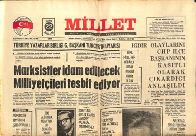 Millet Gazetesi 22 Ağustos 1975 - Marksistler İdam Edilecek Milliyetçileri Tesbit Ediyor GZ89713 - 1