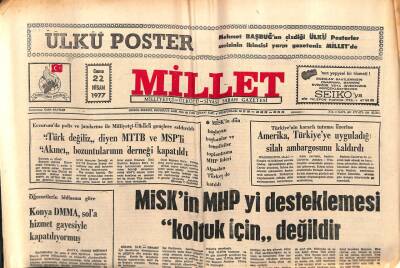 Millet Gazetesi 22 Nisan 1977 - Amerika Silah Ambargosunu Kaldırdı GZ103632 - 1