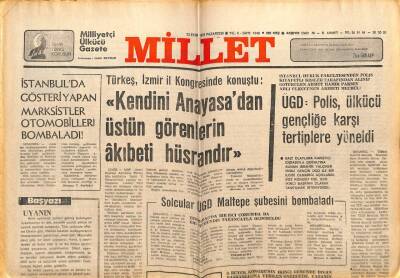 Millet Gazetesi 23 Ekim 1978 - Kendini Anayasadan Üstün Görenlerin Sonu Hüsrandır GZ66390 - 2