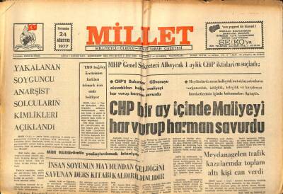Millet Gazetesi 24 Ağustos 1977 - CHP Maliyeyi Har Vurup Harman Savurdu GZ89687 - 1