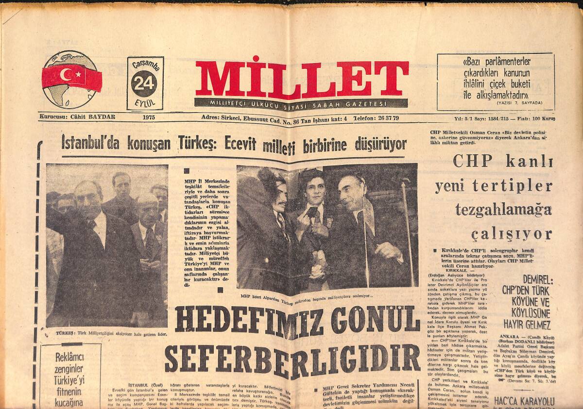Millet Gazetesi 24 Eylül 1975 - İstanbul'da Konuşan Türkeş : Ecevit Milleti Birbirine Düşürüyor - Başkan Ford 3. Defa Suikastan Kurtuldu GZ158701 - 1