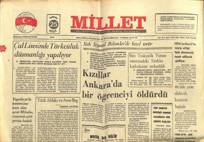 Millet Gazetesi 25 Aralık 1975 - Kızıllar Ankarada Bir Öğrenciyi Öldürdü GZ104162 - 1