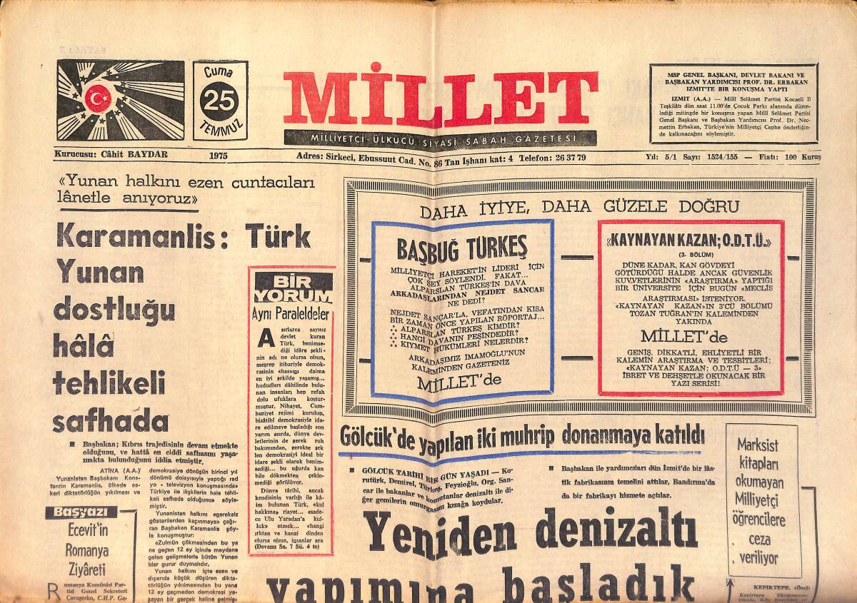 Millet Gazetesi 25 Temmuz 1975 - İstanbul'da Bazı Semtlere Devamlı Su Verilecek - Gölcük'de Yapılan İki Muhrip Donanmaya Katıldı GZ158698 - 1