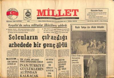 Millet Gazetesi 26 Ağustos 1975 - Kırşehirde Solcu Militanlar Ülkücülere Saldırdı GZ89715 - 1
