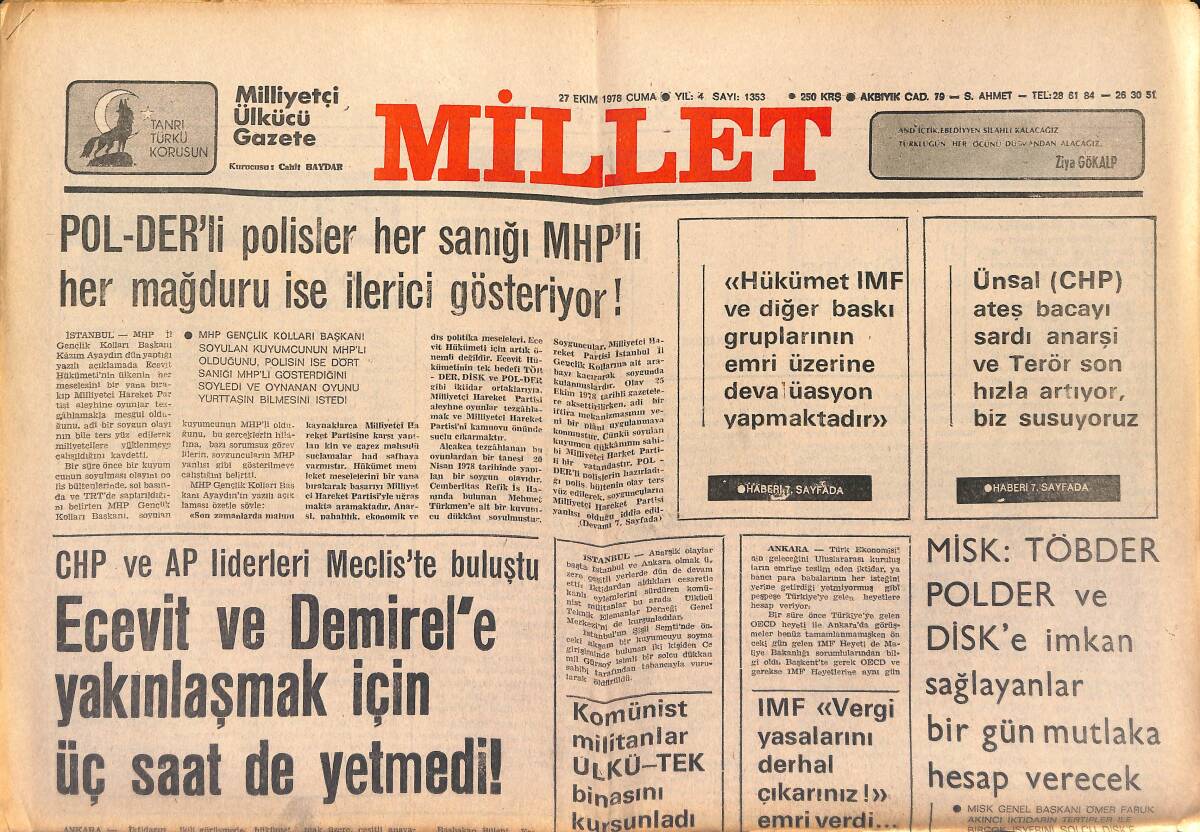 Millet Gazetesi 27 Ekim 1978 - TİKKO Üyesi Kızıl Militanlar , Bomba İmalinden Yargılandı - Ecevit Ve Demirel'e Yakınlaşmak İçin 3 Saat de Yetmedi ! GZ149470 - 1