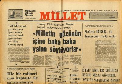 Millet Gazetesi 27 Kasım 1978 - Türkeş Milletin Gözünün İçine Baka Baka Yalan Söylüyorlar GZ104172 - 1