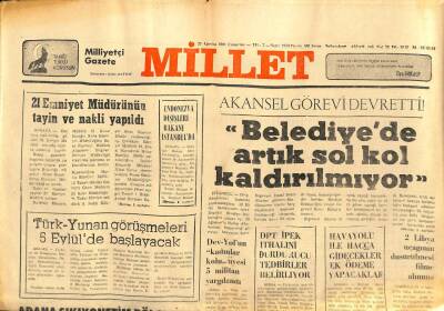 Millet Gazetesi 29 Ağustos 1981 - Belediyede Artık Sol Kol Kaldırılmıyor GZ89516 - 1