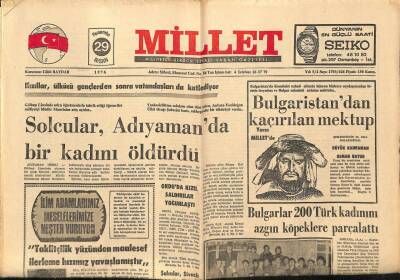 Millet Gazetesi 29 Nisan 1976 - Solcular Adıyamanda Bir Kadını Öldürdü GZ89558 - 1