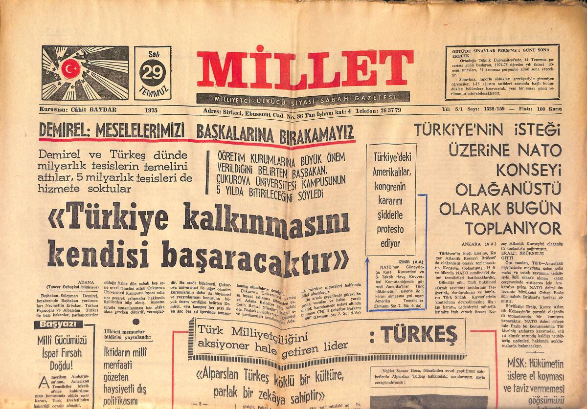 Millet Gazetesi 29 Temmuz 1975 - Türkiye'nin İsteği Üzerine NATO Konseyi Olağanüstü Olarak Bugün Toplanıyor GZ158695 - 1