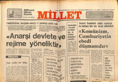 Millet Gazetesi 30 Ekim 1978 - Anarşi Devlete Ve Rejime Yöneliktir GZ66411 - 2