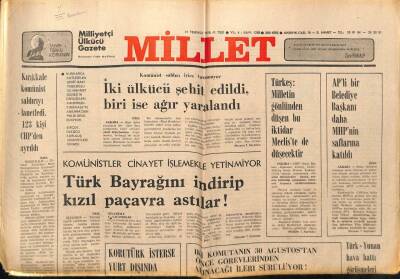 Millet Gazetesi 31 Temmuz 1978 - Türk Bayrağını İndirip Kızıl Paçavra Astılar GZ89616 - 1