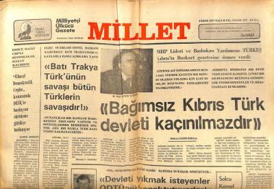 Millet Gazetesi 4 Ekim 1977 - Bağımsız Kıbrıs Türk Devleti Kaçınılmazdır GZ89640 - 1