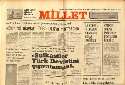 Millet Gazetesi 4 Haziran 1978 - Türkeş Suikastlar Türk Devletini Yıpratamazlar GZ89536 - 1