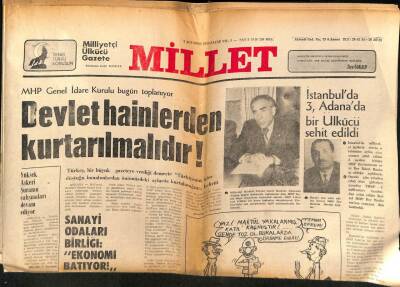 Millet Gazetesi 5 Ağustos 1979 - İstanbulda 3 , Adanada Bir Ülkücü Şehit Edildi GZ79503 - 1