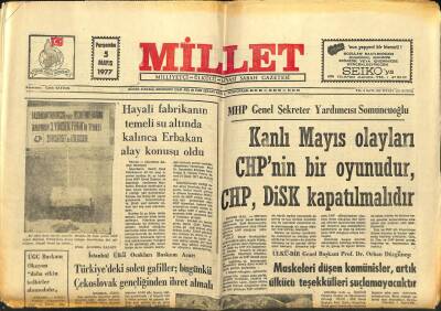 Millet Gazetesi 5 Mayıs 1977 - Kanlı Mayıs Olayları CHPnin Oyunudur GZ104201 - 1