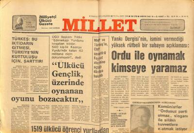 Millet Gazetesi 5 Temmuz 1978 - 1519 Ülkücü Öğrenci Yurtlardan Atıldı GZ89547 - 1