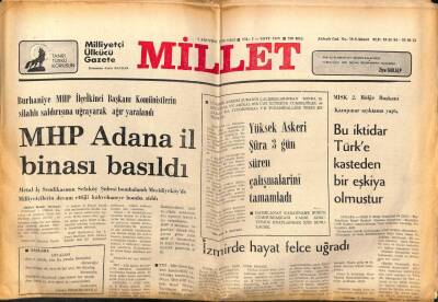 Millet Gazetesi 7 Ağustos 1979 - MHP Adana İl Binası Basıldı GZ66469 - 1