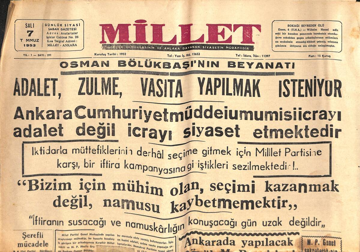 Millet Gazetesi 7 Temmuz 1953 - Genel Başkan Mustafa Kentli İzmir'de - Türk Yunun İlişkileri - Kraliçe Elizabet Eski Muharripleri Eftiş Etti GZ133208 - 1
