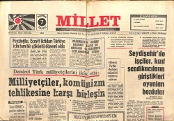 Millet Gazetesi 7 Temmuz 1975 - Milliyetçiler Komünizm Tehlikesine Karşı Birleşin GZ103618 - 1