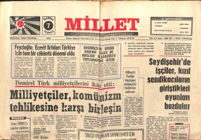 Millet Gazetesi 7 Temmuz 1975 - Milliyetçiler Komünizm Tehlikesine Karşı Birleşin GZ103618 - 1