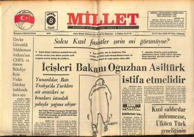 Millet Gazetesi 8 Kasım 1975 - Oğuzhan Asiltürk İstifa Etmelidir GZ89581 - 1