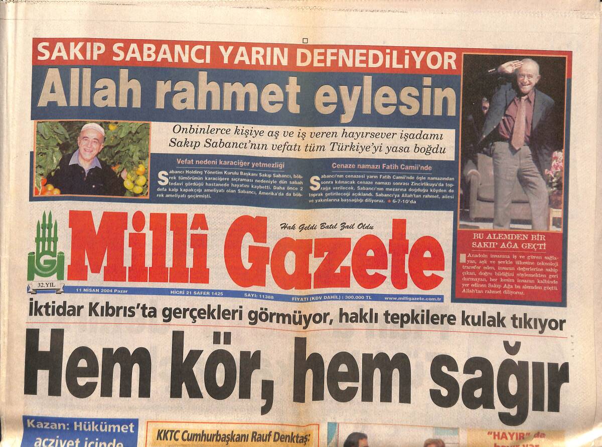 Milli Gazete 11 Nisan 2004 - Irak'ta İntifada - Irak Direniyor Amerika Gaddarlaşıyor - Fenerbahçe'ye Karadeniz Havası Yaramıyor - Sakıp Sabancı GZ154384 - 1