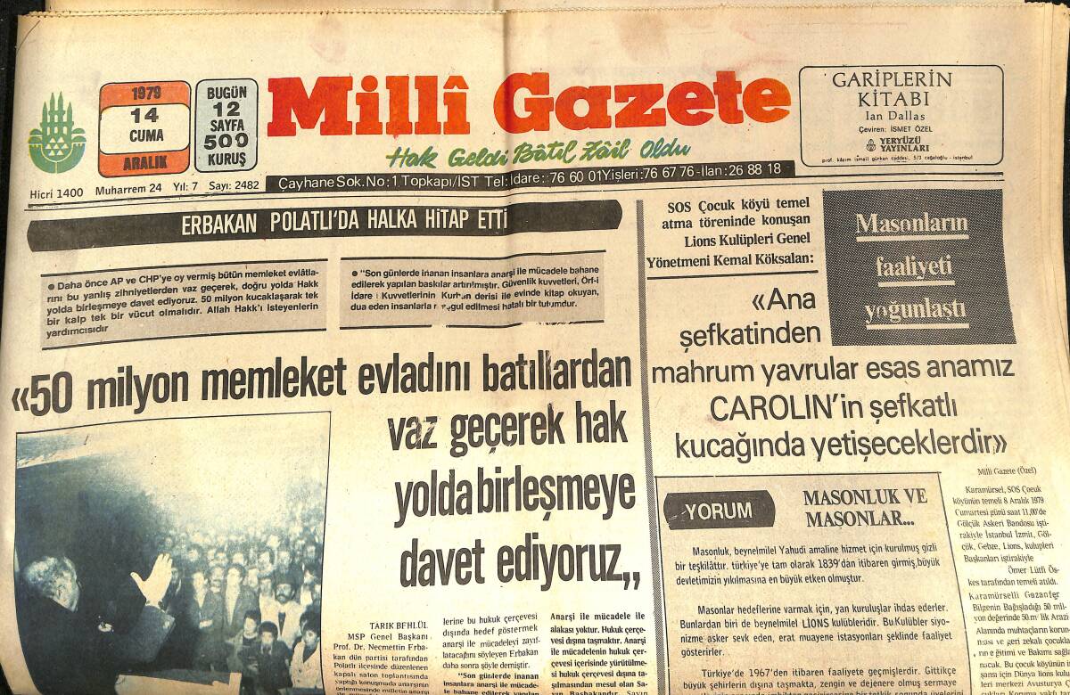 Milli Gazete 14 Aralık 1979 - Erbakan Polatlı'da Halka Hitap Etti - Devrim Liderleri Bir Arada! GZ145729 - 1